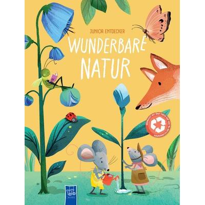 Junior-Entdecker - Wunderbare Natur, Gebundene Ausgabe von Thea Hay, YoYo Books, 978-94-6524-490-7