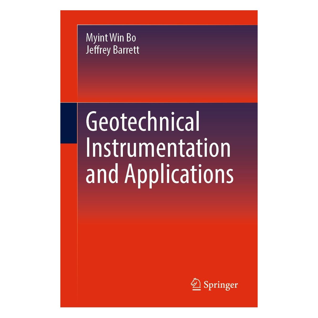 Springer Geotechnical Instrumentation and Applications (Englisch, Hardcover, Jeffrey Barrett, Myint Win Bo) (9783031342745)