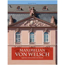 Maximilian von Welsch (1671 - 1745), Fachbücher von Alexander Süss