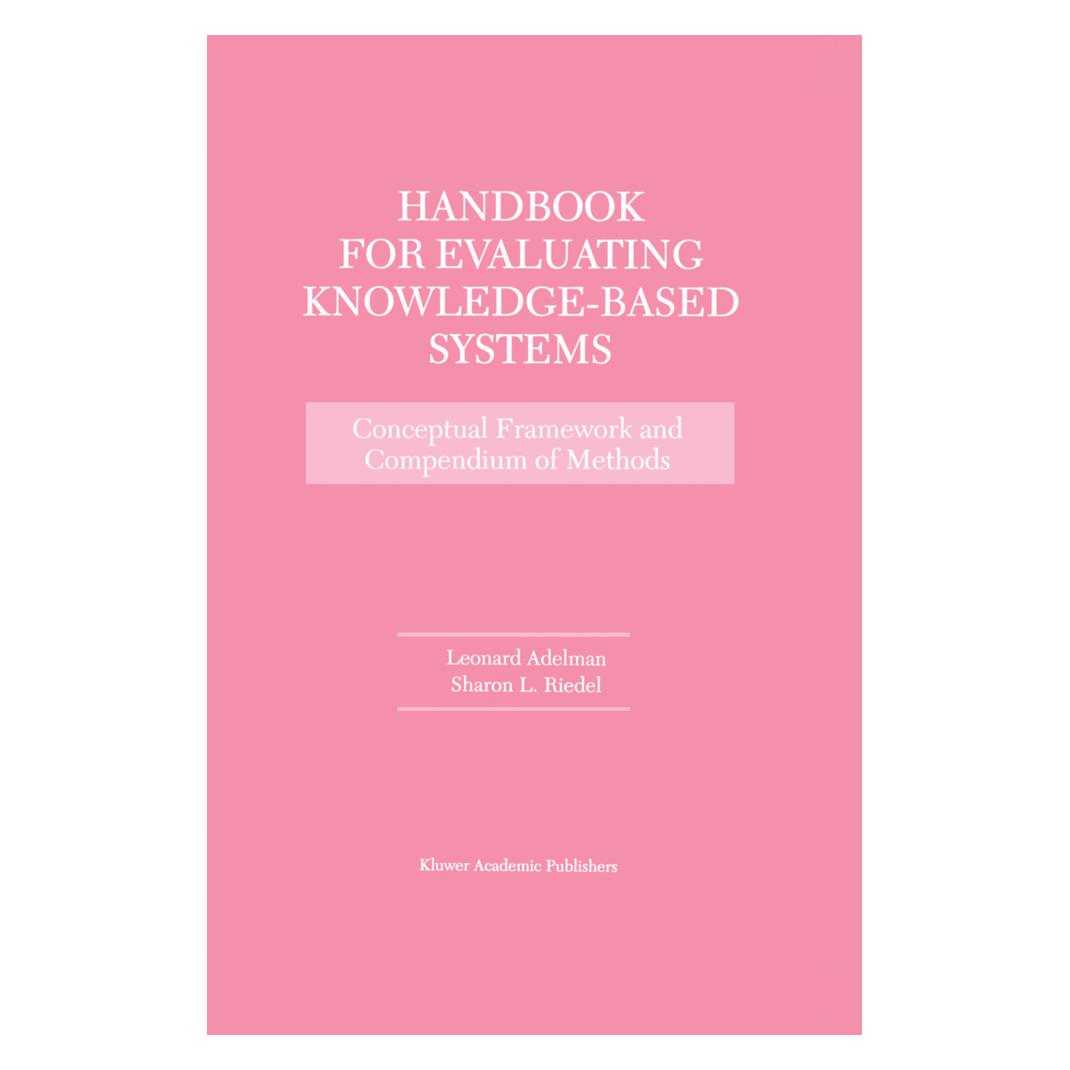 Springer Handbook for Evaluating Knowledge-Based Systems (Englisch, Softcover, Leonard Adelman, Sharon L. Riedel) (55514001)