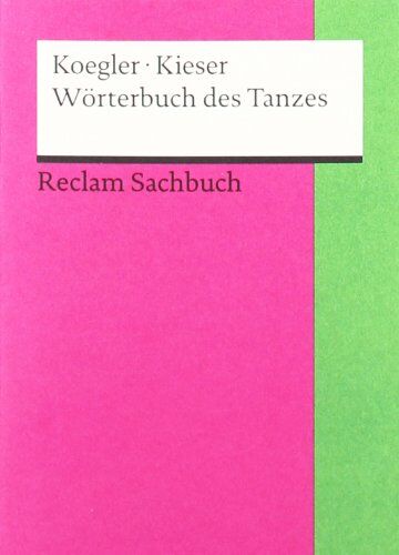 Horst Koegler - Wörterbuch des Tanzes - Preis vom 10.10.2026 11:48:34 h
