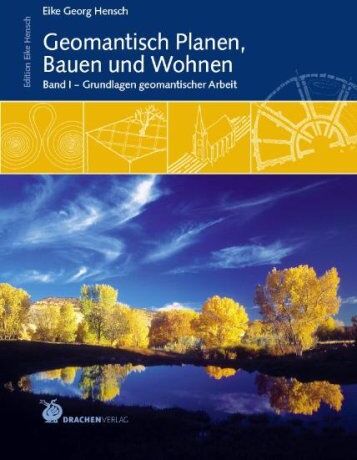 Hensch, Eike Georg - Geomantisches Planen, Bauen und Wohnen, 2 Bde.: Band 1: Grundlagen der geomantischen Arbeit, Band 2: Praktisches Handbuch - Preis vom 30.09.2026 22:30:23 h