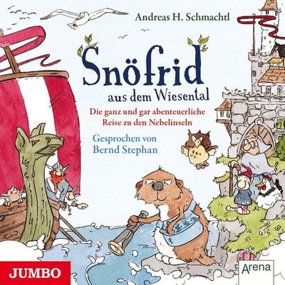 Snöfrid aus dem Wiesental. Die ganz und gar abenteuerliche Reise zu den Nebelinseln - Andreas H. Schmachtl, Audio, 4029759198345