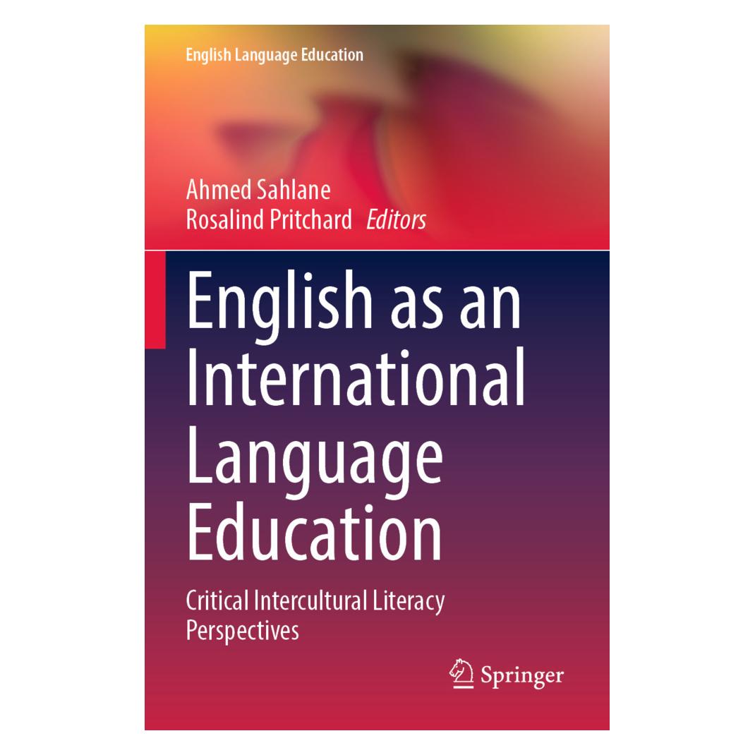 Springer English as an International Language Education (Englisch, Softcover, Ahmed Sahlane, Rosalind Pritchard) (57118579)