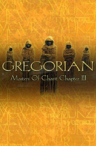 Gregorian - Gregorian - Masters of Chant: Chapter III - Preis vom 09.10.2026 07:28:09 h