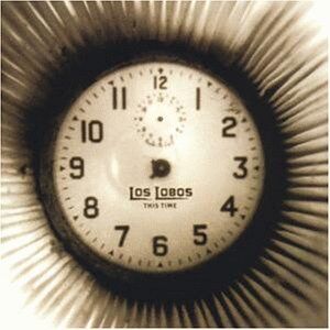 Los Lobos - This Time - Preis vom 09.10.2026 07:28:09 h