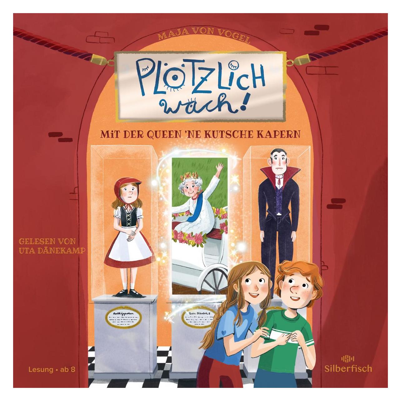 Hörbuch Hamburg Plötzlich wach (1) - Mit der Queen ne Kutsche kapern (Maja von Vogel, Uta Dänekamp, Deutsch) (7456-0475-7)