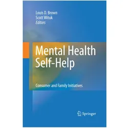 Mental Health Self-Help, Fachbücher von Louis D. Brown, Scott Wituk