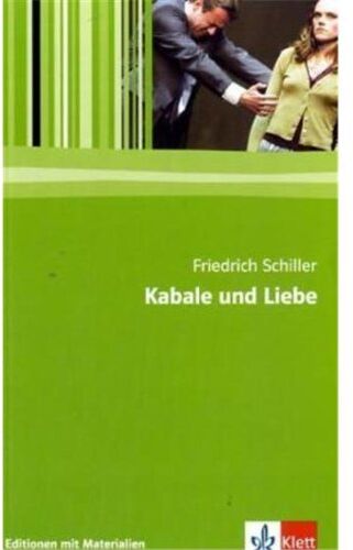 Friedrich Schiller - Kabale und Liebe: Textausgabe mit Materialien - Preis vom 09.10.2026 07:28:09 h