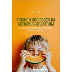 Trinken und Essen im Autismus-Spektrum, Fachbücher von Ulrike Funke