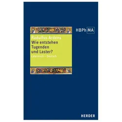 Radulfus Ardens:Wie entstehen Tugenden, Sachbücher von Radulfus Ardens
