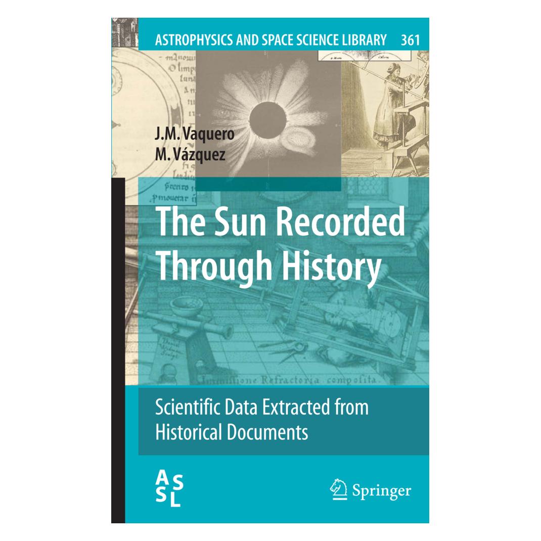 Springer The Sun Recorded Through History (Englisch, Softcover, J.M. Vaquero, M. Vázquez) (55402236)