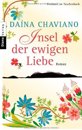 Daina Chaviano - Insel der ewigen Liebe: Roman - Preis vom 10.10.2026 11:48:34 h