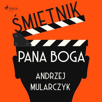 Śmietnik Pana Boga - Andrzej Mularczyk, Audio, 9788726878851