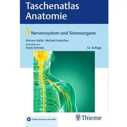 Taschenatlas Anatomie, Band 3: Nervensystem und Sinnesorgane, Fachbücher von Michael Frotscher