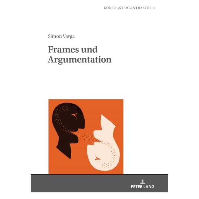 Peter Lang Varga:Frames und Argumentation (67840075)