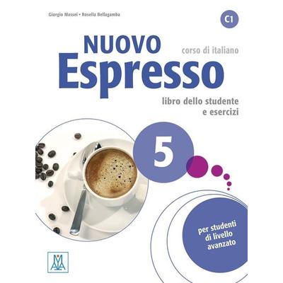 Nuovo Espresso 5 - einsprachige Ausgabe, Taschenbuch von Giorgio Massei,Rosella Bellagamba, Hueber, 978-3-19-625466-2