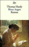 Thomas Hardy - Blaue Augen. - Preis vom 18.10.2026 15:28:09 h