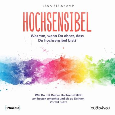 Hochsensibel - Lena Steinkamp, Audio, 9783910247314