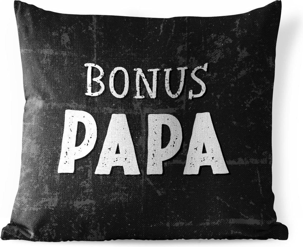 Weerbestendig buitenkussen met Bonus papa quote - 45 x 45 cm
