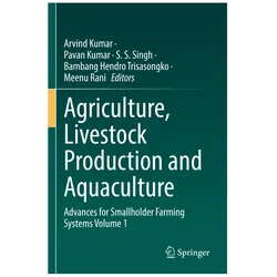 Agriculture, Livestock Production and Aquaculture, Fachbücher von Pavan Kumar, S. S. Singh, Arvind Kumar, Meenu Rani, S Bambang Hendro Trisasongko, S Singh