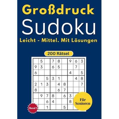 Sudoku Großdruck für Senioren leicht bis mittel, Taschenbuch von Jochen Schaffer, Knobelwelt Media Verlag, 978-3-913265-02-5