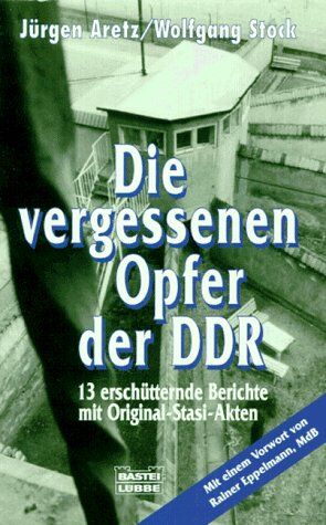 Jürgen Aretz - Die vergessenen Opfer der DDR - Preis vom 11.10.2026 03:10:56 h