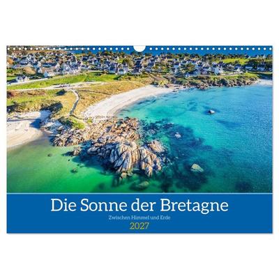 Die Sonne der Bretagne – Zwischen Himmel und Erde (Wandkalender 2027 DIN A3 quer), CALVENDO Monatskalender