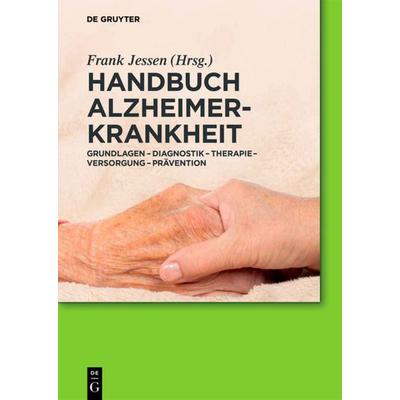 Handbuch Alzheimer-Krankheit, Gebundene Ausgabe von , De Gruyter, 978-3-11-040345-9