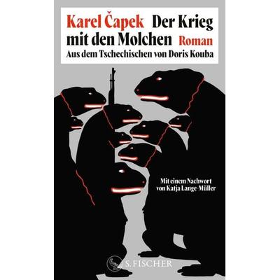 Der Krieg mit den Molchen, Gebundene Ausgabe von Karel Čapek, S. Fischer Verlag, 978-3-10-397652-6