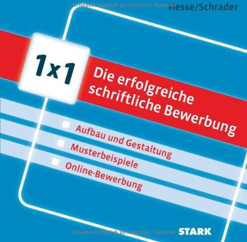 Jürgen Hesse - Bewerbung Beruf & Karriere / 1x1 Die erfolgreiche schriftliche Bewerbung: - Aufbau und Gestaltung - Musterbeispiele - Online-Bewerbung - Preis vom 30.09.2026 09:01:18 h