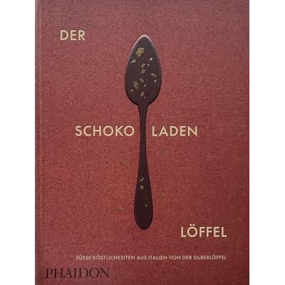 Der Schokoladenlöffel, Gebundene Ausgabe von , Phaidon, 978-1-83866-919-5