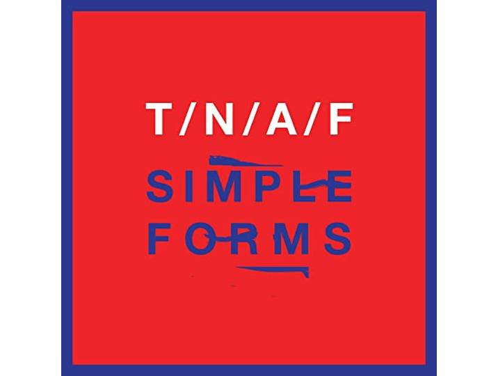 Naked And Famous - Simple Forms