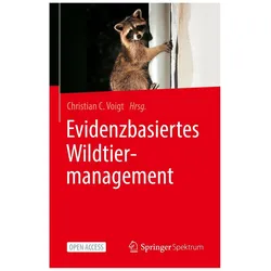 Evidenzbasiertes Wildtiermanagement, Fachbücher von Christian C. Voigt