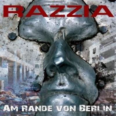 Razzia: Am Rande Von Berlin - Razzia, CD