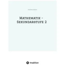 Stetter:Mathematik - Sekundarstufe 2, Schulbücher von Christian Stetter