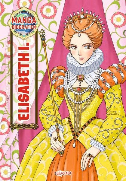 Manga Biografien - Elisabeth I. - Preis vom 10.10.2026 11:48:34 h