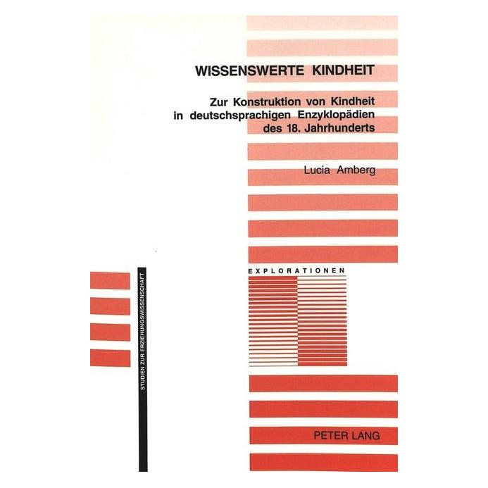 Peter Lang Wissenswerte Kindheit (Softcover, Lucia Amberg) (56027905)
