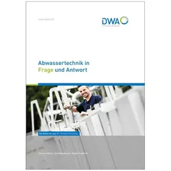Abwassertechnik in Frage und Antwort, Fachbücher von Jörg Moosburger, Hartmut Böing, Holger Saathoff