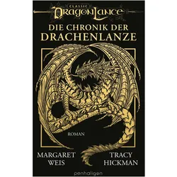 Die Chronik der Drachenlanze, Belletristik von Tracy Hickman, Margaret Weis