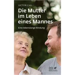 Die Mutter im Leben eines Mannes, Sachbücher von Victor Chu
