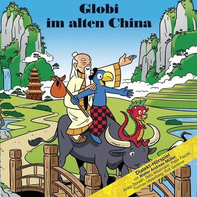 Globi im alten China - , Audio, 7619949822432