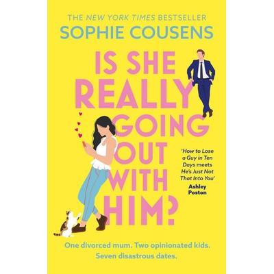 Is She Really Going Out With Him?, Taschenbuch von Sophie Cousens, Hodder & Stoughton, 978-1-399-73297-0