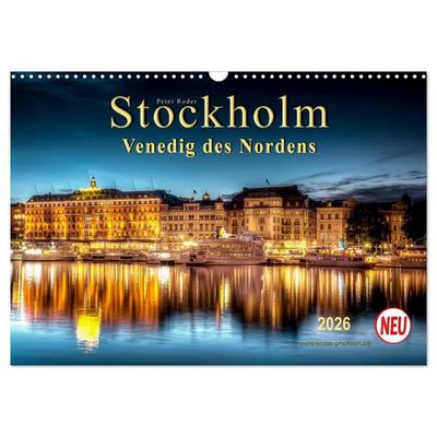 Stockholm - Venedig des Nordens (Wandkalender 2026 DIN A3 quer), CALVENDO Monatskalender
