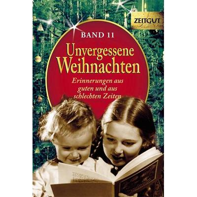 Unvergessene Weihnachten - Band 11, Paperback von , Zeitgut Verlag