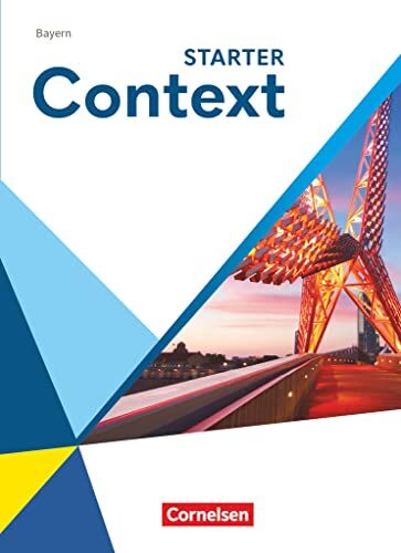 Context - Bayern - Ausgabe 2023 - Starter: Schulbuch - Festeinband - Preis vom 07.10.2026 11:45:10 h