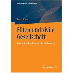 Eliten und zivile Gesellschaft, Fachbücher von Helmut Fehr