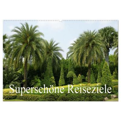 Superschöne Reiseziele (Wandkalender 2027 DIN A2 quer), CALVENDO Monatskalender