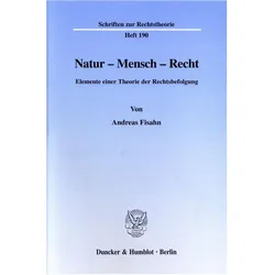 Natur - Mensch - Recht., Fachbücher von Andreas Fisahn