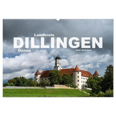 Landkreis Dillingen Donau (Wandkalender 2027 DIN A2 quer), CALVENDO Monatskalender